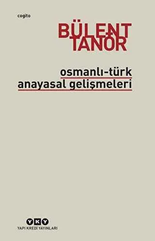 Osmanlı-Türk Anayasal Gelişmeleri kapağı