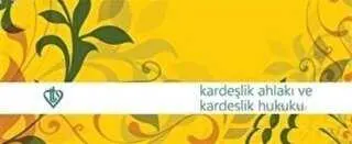 Kardeşlik Ahlakı ve Kardeşlik Hukuku Hadis Kartelası kapağı
