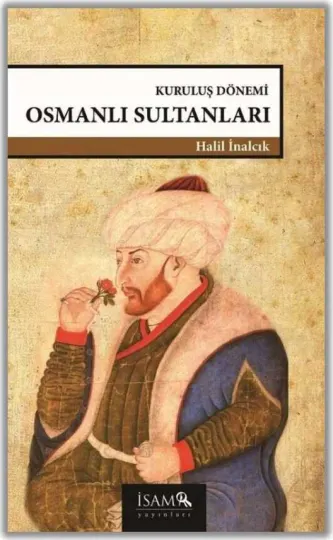 Kuruluş Dönemi Osmanlı Sultanları kapağı