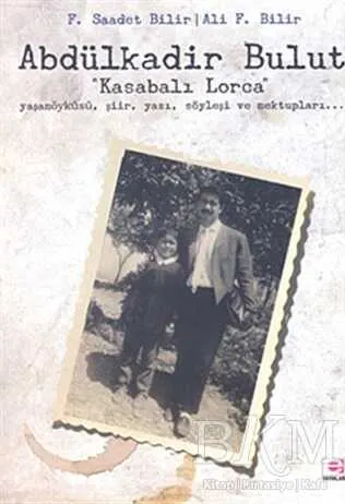 Abdülkadir Bulut - Kasabalı Lorca kapağı