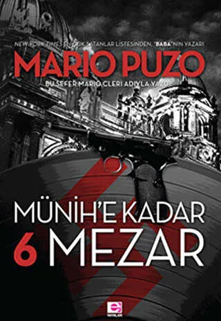 Münih’e Kadar 6 Mezar kapağı