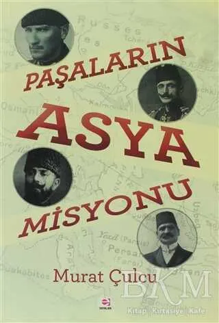 Paşalar`ın Asya Misyonu kapağı
