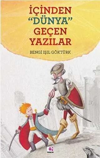 İçinden "Dünya" Geçen Yazılar kapağı