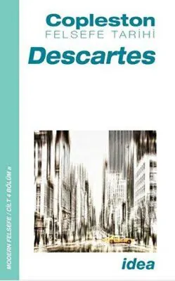 Felsefe Tarihi Descartes Cilt 4 kapağı