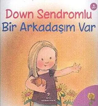 Down Sendromlu Bir Arkadaşım Var kapağı