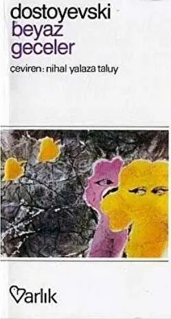 Beyaz Geceler Başkasının Karısı kapağı
