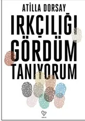 Irkçılığı Gördüm Tanıyorum kapağı