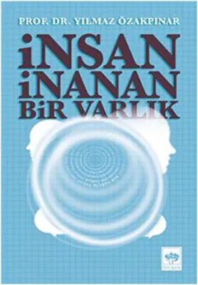 İnsan İnanan Bir Varlık kapağı
