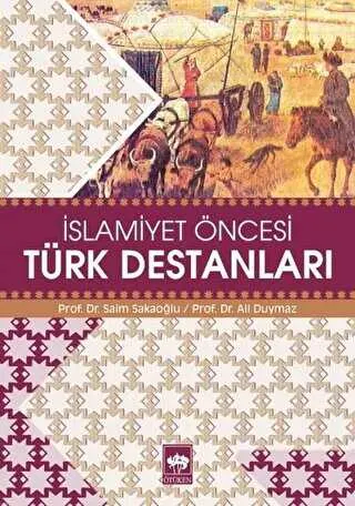 İslamiyet Öncesi Türk Destanları kapağı