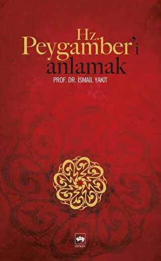 Hz. Peygamber’i Anlamak kapağı