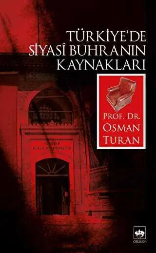 Türkiye’de Siyasi Buhranın Kaynakları kapağı