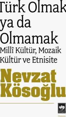Türk Olmak Ya Da Olmamak kapağı