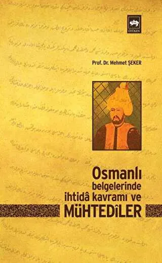 Osmanlı Belgelerinde İhtida Kavramı ve Mühtediler kapağı