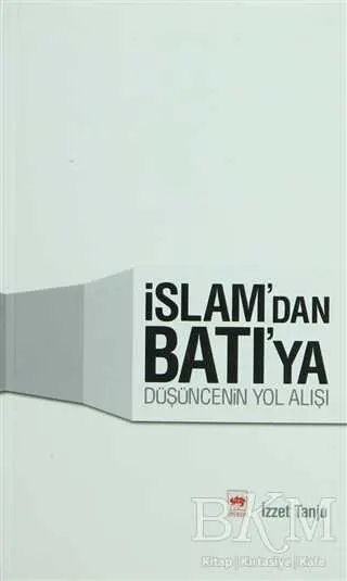 İslam’dan Batı’ya Düşüncenin Yol Alışı kapağı