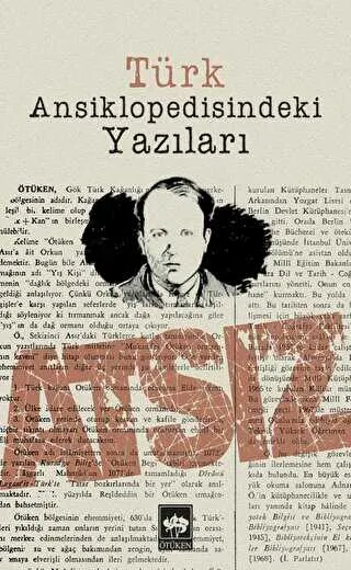 Türk Ansiklopedisindeki Yazıları kapağı