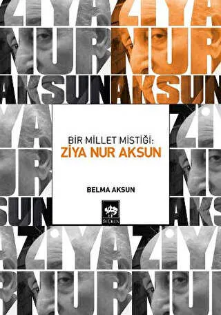 Bir Millet Mistiği: Ziya Nur Aksun kapağı
