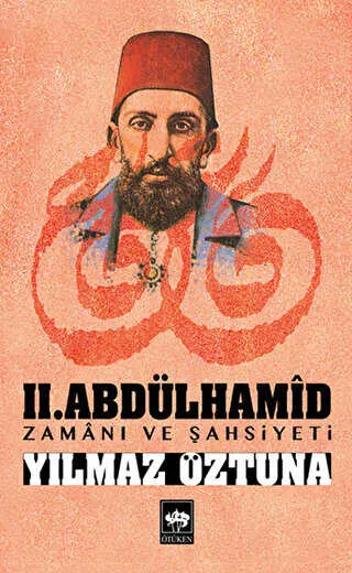 2. Abdülhamid Zamanı ve Şahsiyeti kapağı