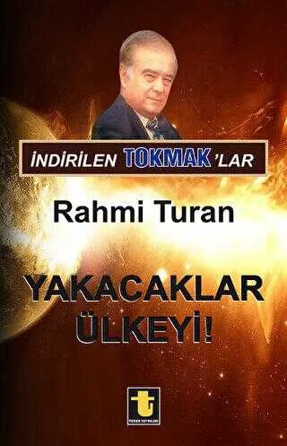 İndirilen Tokmak`lar - Yakacaklar Ülkeyi kapağı