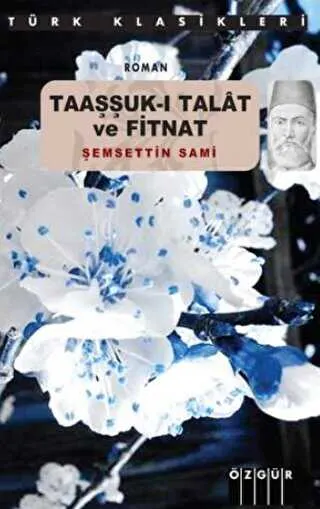 Taaşşuk-ı Talat Ve Fitnat kapağı