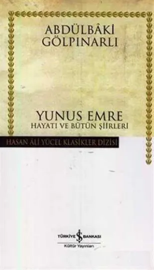 Yunus Emre Hayatı ve Bütün Şiirleri kapağı