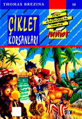 Çiklet Korsanları -  Dört Kafadarlar Takımı 10 Junior kapağı