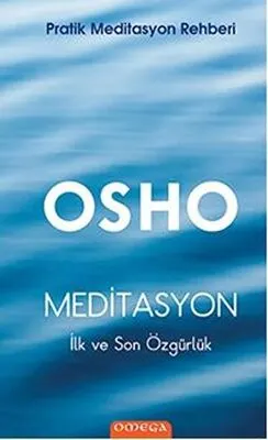 Meditasyon : İlk ve Son Özgürlük kapağı