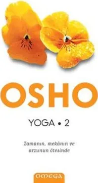 Yoga 2 - Zamanın, Mekanın ve Arzunun Ötesinde kapağı