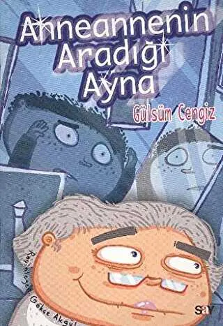 Anneannenin Aradığı Ayna - Bıcırık Kitaplar kapağı