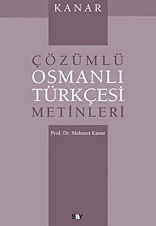 Çözümlü Osmanlı Türkçesi Metinleri kapağı