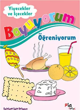 Boyuyorum Öğreniyorum - Yiyecekler ve İçecekler kapağı