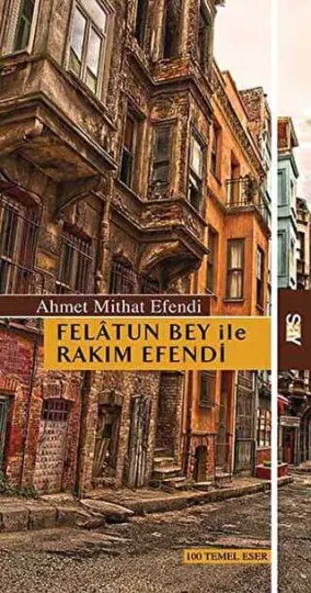 Felatun Bey ile Rakım Efendi kapağı