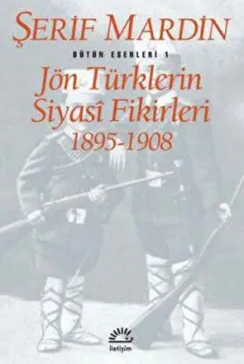 Jön Türklerin Siyasi Fikirleri 1895-1908 kapağı