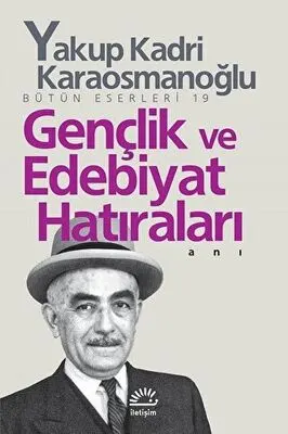 Gençlik ve Edebiyat Hatıraları kapağı