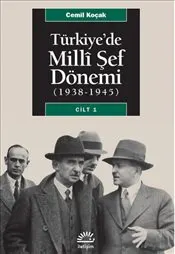 Türkiye'de Milli Şef Dönemi I  1938-1945 kapağı