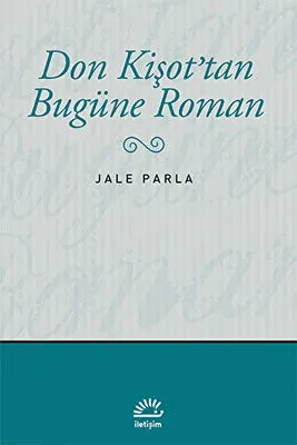 Don Kişot’tan Bugüne Roman kapağı