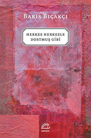 Herkes Herkesle Dostmuş Gibi kapağı