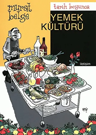 Tarih Boyunca Yemek Kültürü kapağı
