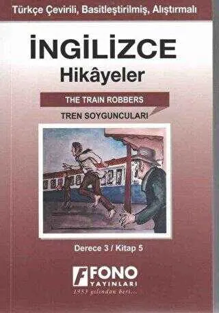 İngilizce Hikayeler - Tren Soyguncuları Derece 3 kapağı