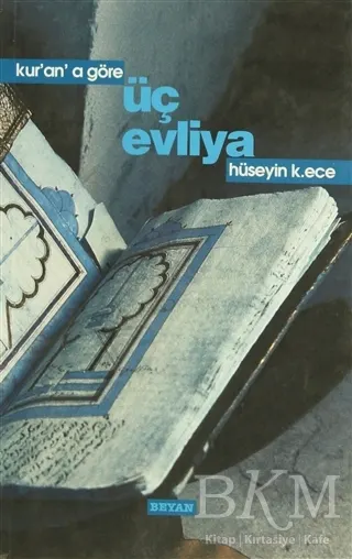 Kur’an’a Göre Üç Evliya kapağı