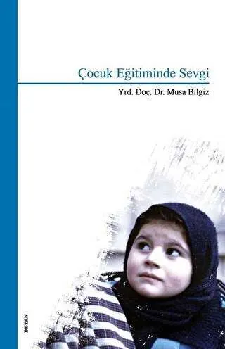 Çocuk Eğitiminde Sevgi kapağı