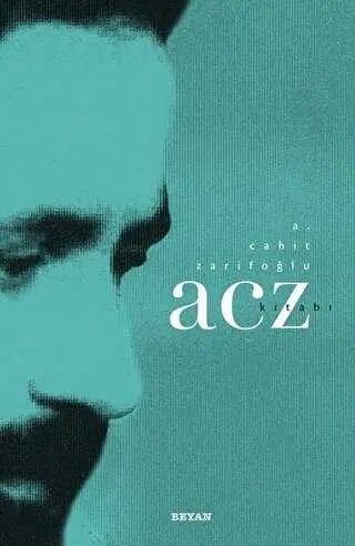 A. Cahit Zarifoğlu - Acz Kitabı kapağı
