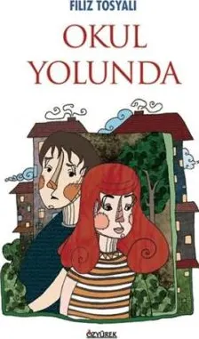 Okul Yolunda kapağı