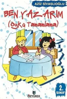 Ben Yazarım 2. Sınıf Öykü Tamamlama kapağı