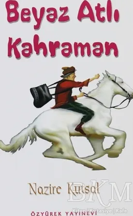 Beyaz Atlı Kahraman kapağı