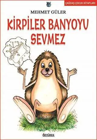 Kirpiler Banyoyu Sevmez kapağı