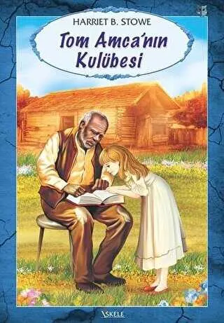 Tom Amcanın Kulübesi kapağı