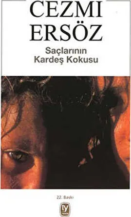 Saçlarının Kardeş Kokusu kapağı