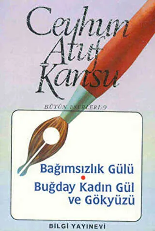 Bağımsızlık Gülü Buğday, Kadın, Gül ve Gökyüzü kapağı