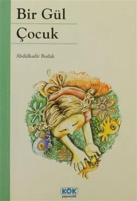 Bir Gül Çocuk kapağı
