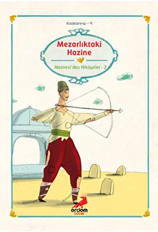 Mezarlıktaki Hazine Mesnevi’den Hikayeler-2 kapağı
